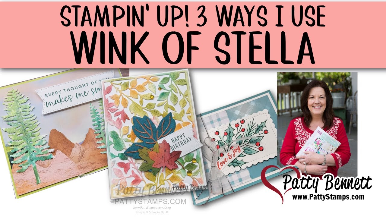 3 способа использовать Wink of Stella на моих открытках Stampin' Up!