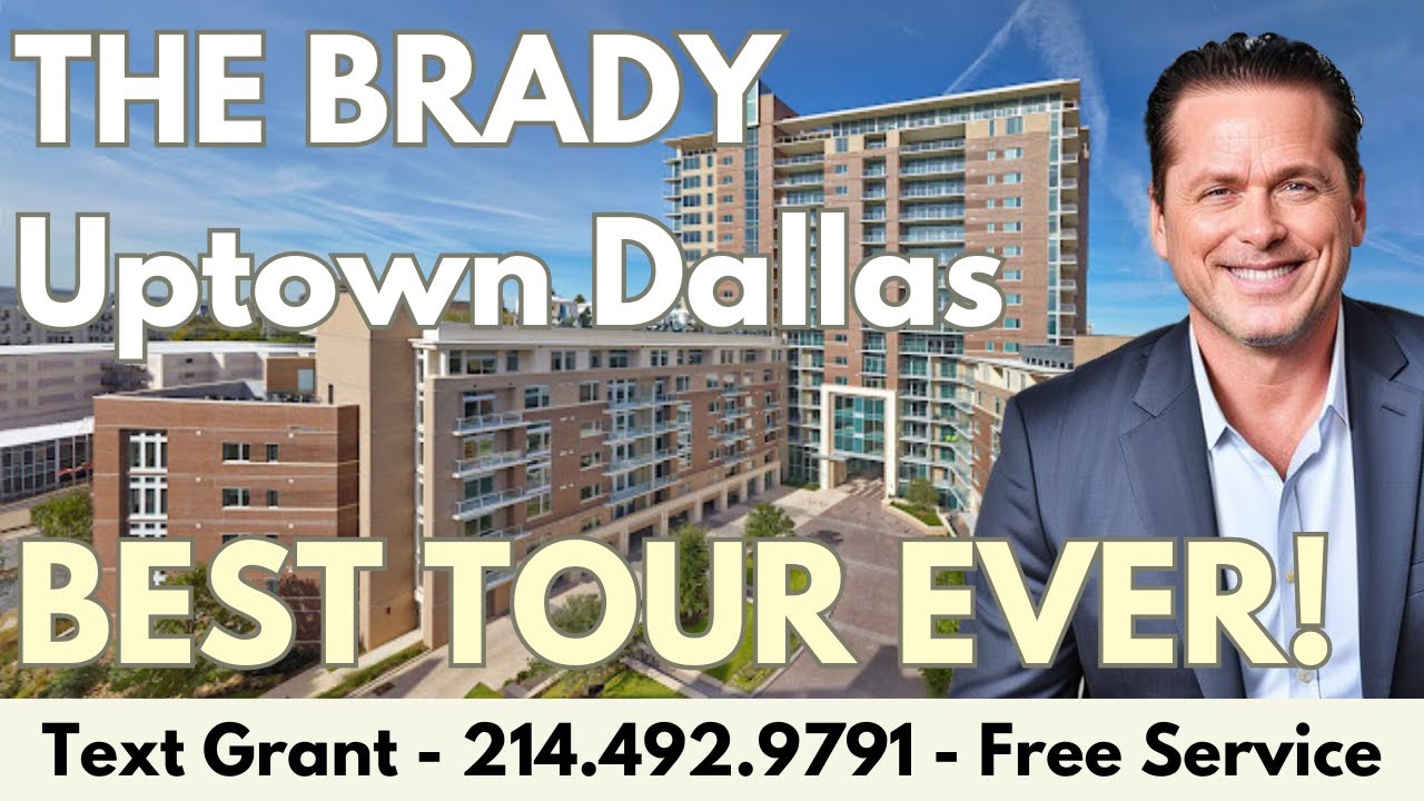 Is Brady Dallas Really the Best for Walking to Uptown Fun?