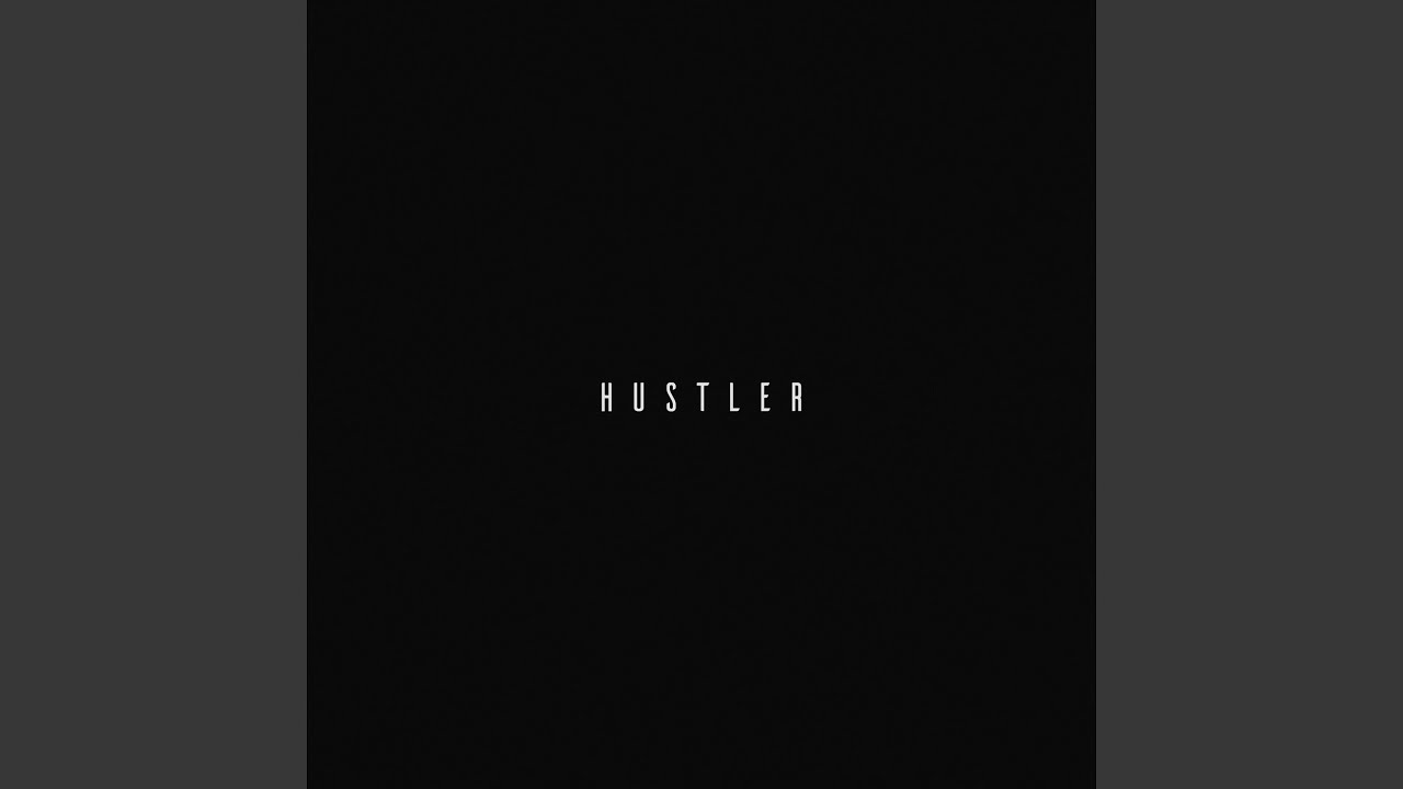 HUSTLER