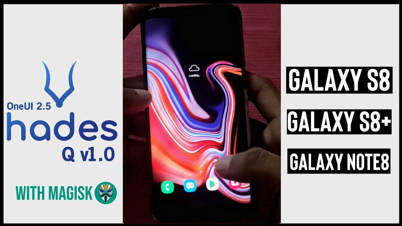 [OneUI 2.5] 🔥 Install HadesROM Q v1.0 for galaxy s8/s8+/note 8
