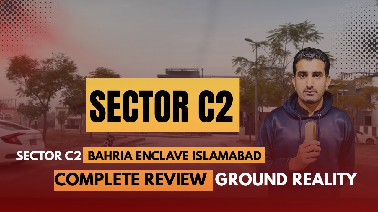 Bahria Enclave Islamabad | Sector C2 Complete Review | Ground Reality #irfanshah #bahriaenclave