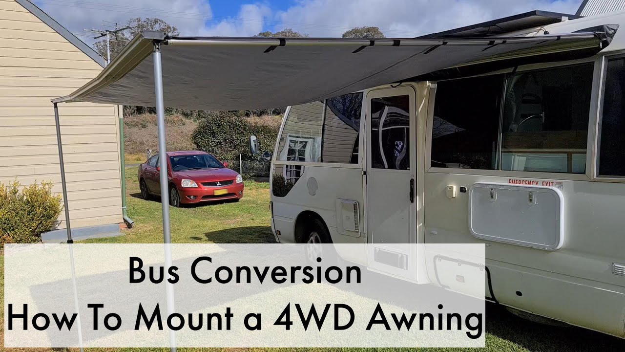 Toyota Coaster Bus Conversion - How to Mount a 4WD Awning