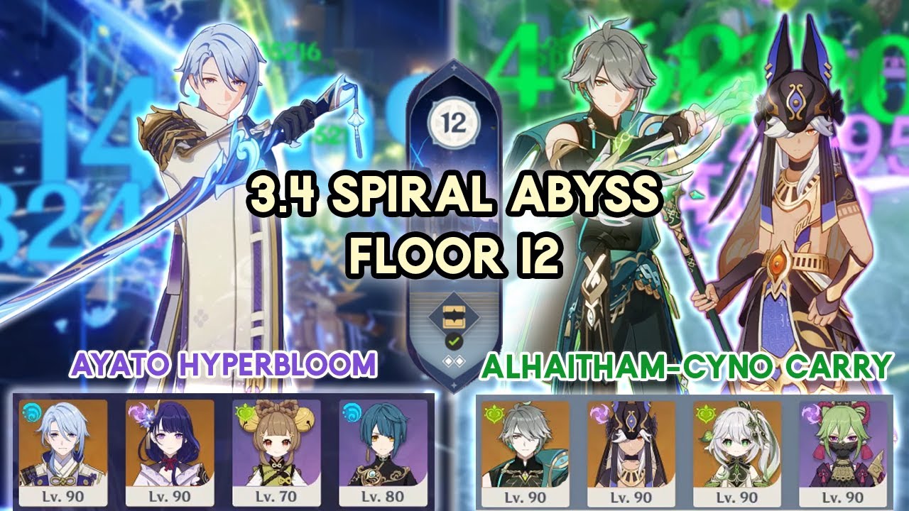 3.4 Spiral Abyss Ayato Hyperbloom & Alhaitham-Cyno Dual Carry Quicken Floor 12 | Genshin Impact