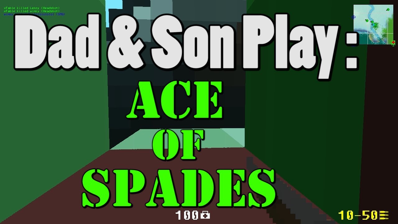 Ace of Spades [01] with My Son (Family Multiplayer/Commentary)