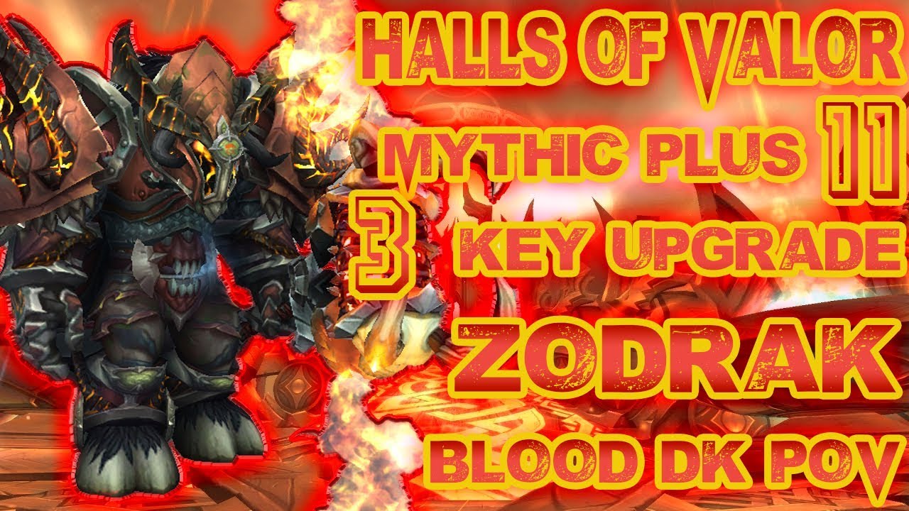 Halls of Valor Mythic Plus 11+3 Blood DK PoV