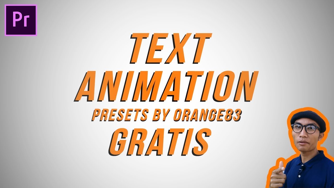 Cara Cepat Membuat Text Animation | Presets by Orange83 | Premiere Pro