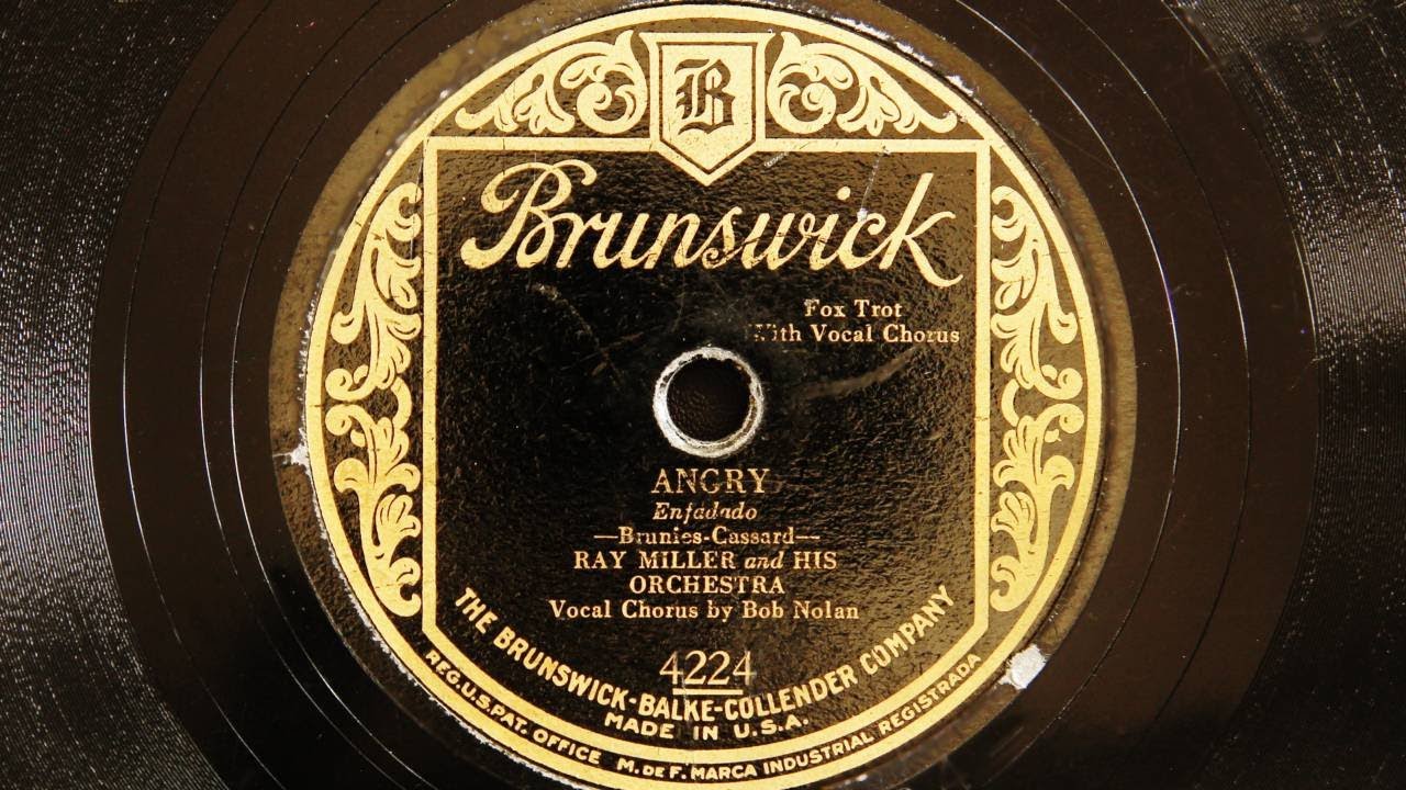 Ray Miller and His Orchestra - Angry (1929)