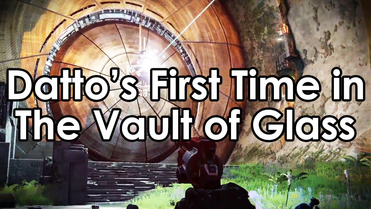Destiny: Datto's First Time Ever Through The Vault of Glass