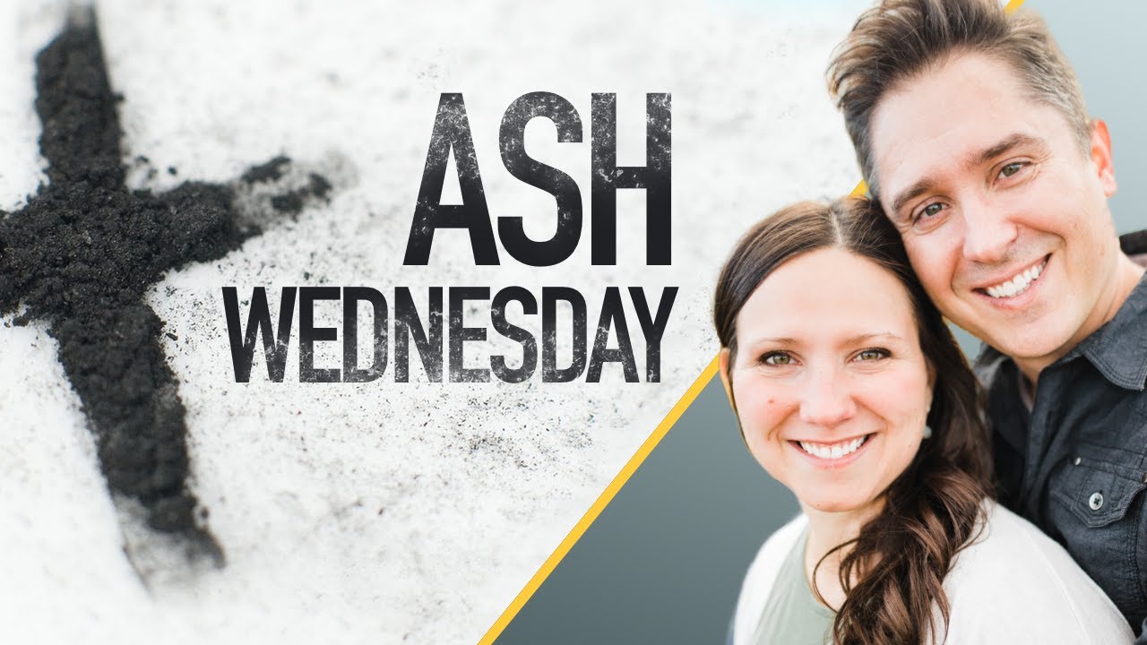 Ash Wednesday 2024 | Lent Reflection Series