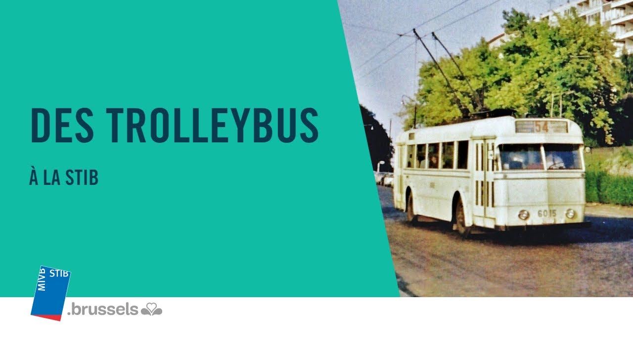 L'histoire des trolleybus à Bruxelles 🚎