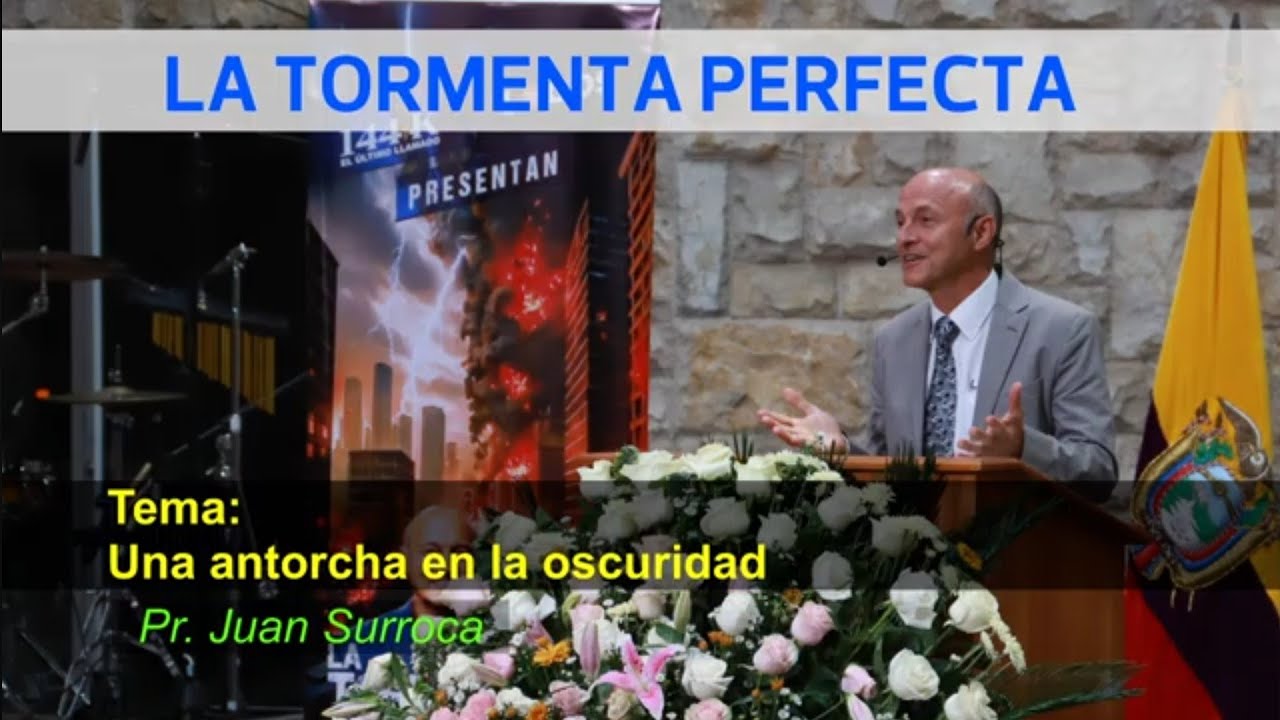 Una antorcha en la oscuridad  - Pr. Juan Surroca