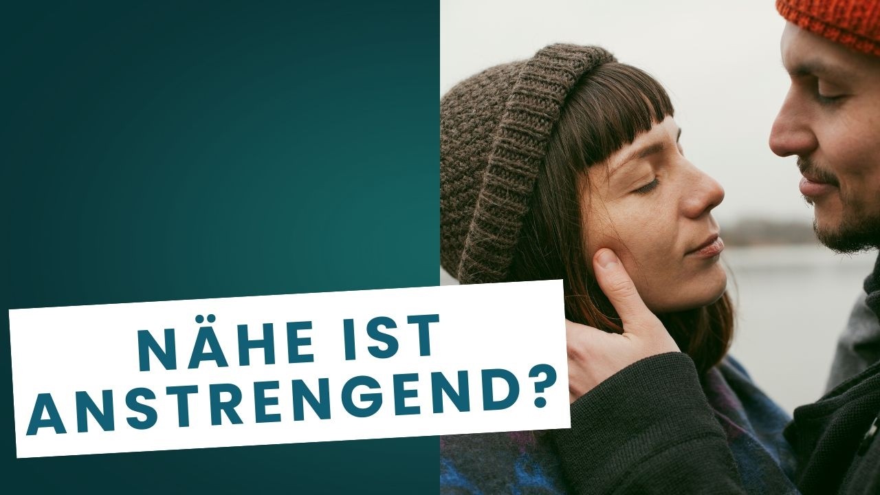Warum Nähe für viele Menschen Stress ist!
