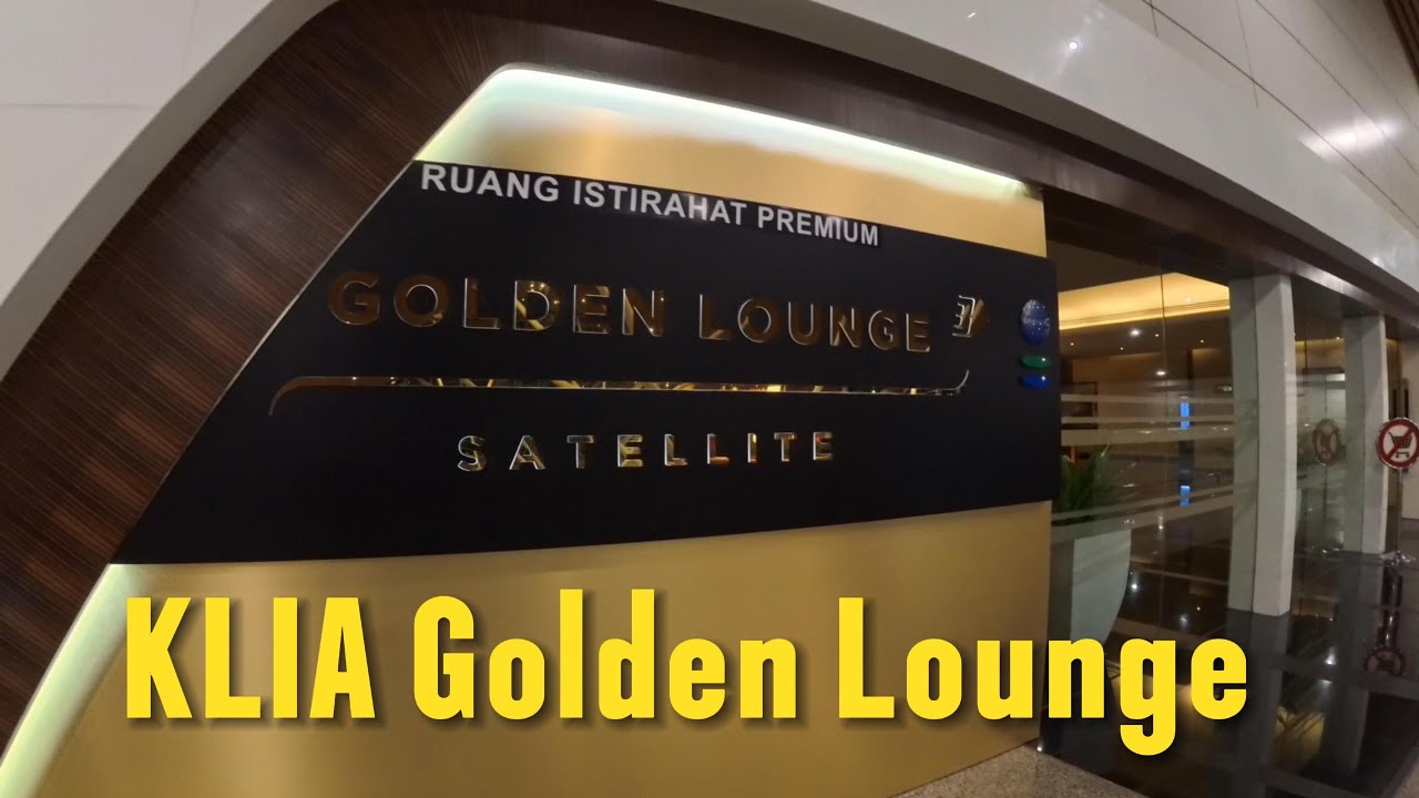 Golden Lounge KLIA (Full Review)