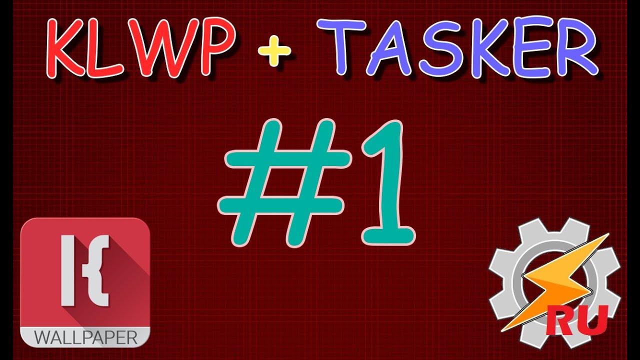 KLWP + Tasker #1
