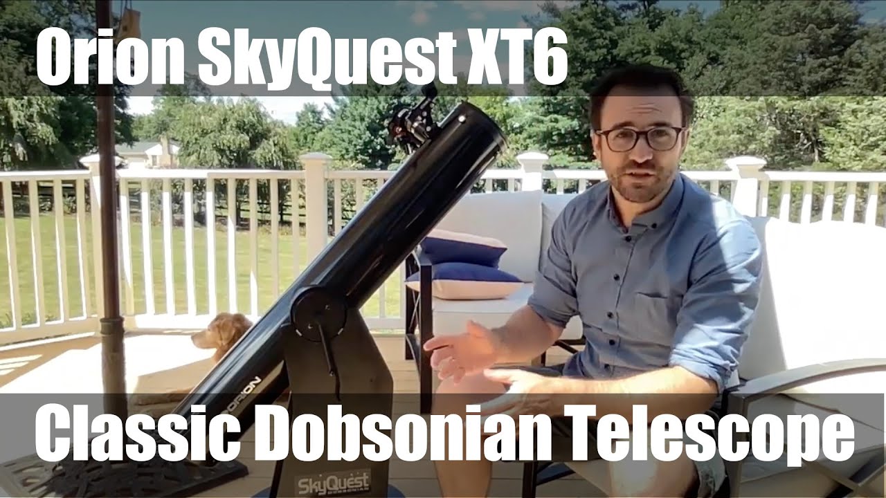 Первое впечатление о телескопе Добсона Orion SkyQuest XT6