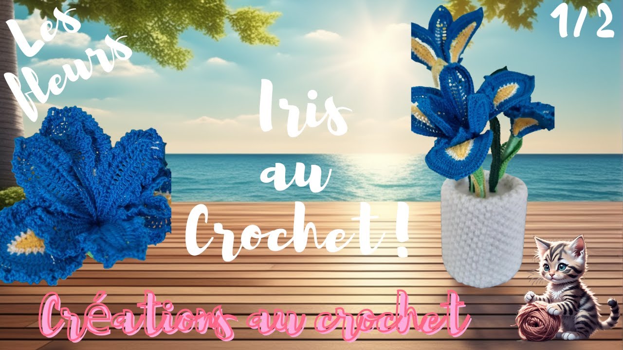 Tutoriel Iris au crochet 1/2 La fleur