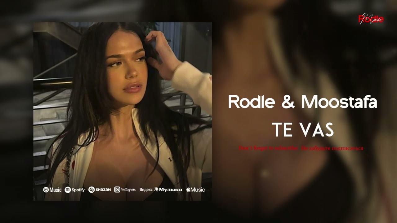 Rodle & Moostafa -Te Vas