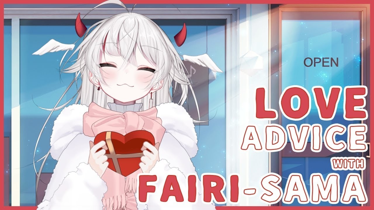 LOVE advice w/ FAIRI sama (valentine's day special stream!)【 CHAT / 雑談 】