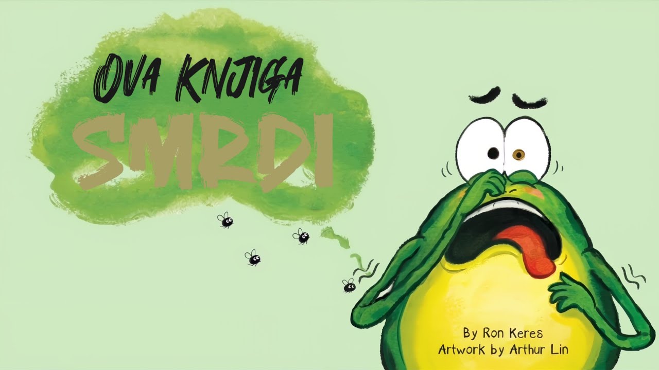 🐸 Ova knjiga smrdi! | Smije&scaron;na priča za djecu o žapcu dadilji