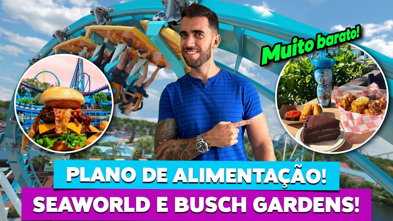 Plano de alimenta&ccedil;&atilde;o do SEA WORLD ORLANDO e BUSCH GARDENS!