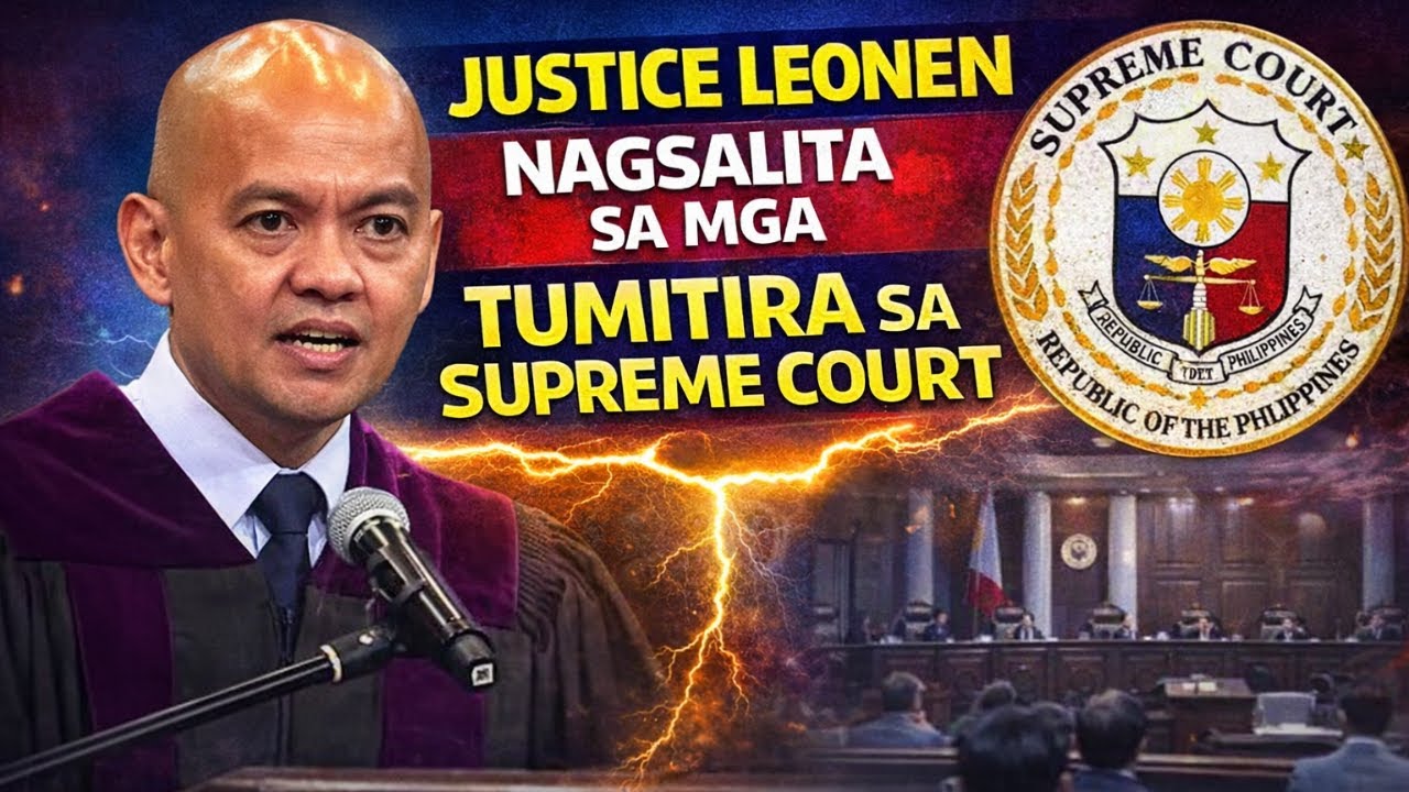 JUSTICE LEONEN NAGSALITA SA MGA TUMITIRA SA SUPREME COURT ATTENTION TITO SOTTO ET AL