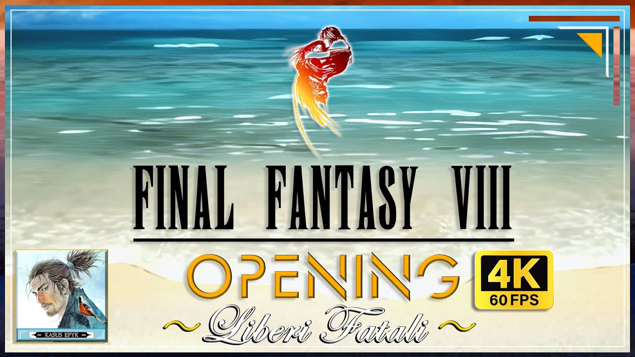 FINAL FANTASY VIII Opening Video 4K UHD ～ Liberi Fatali | AI Remastered 60 FPS |