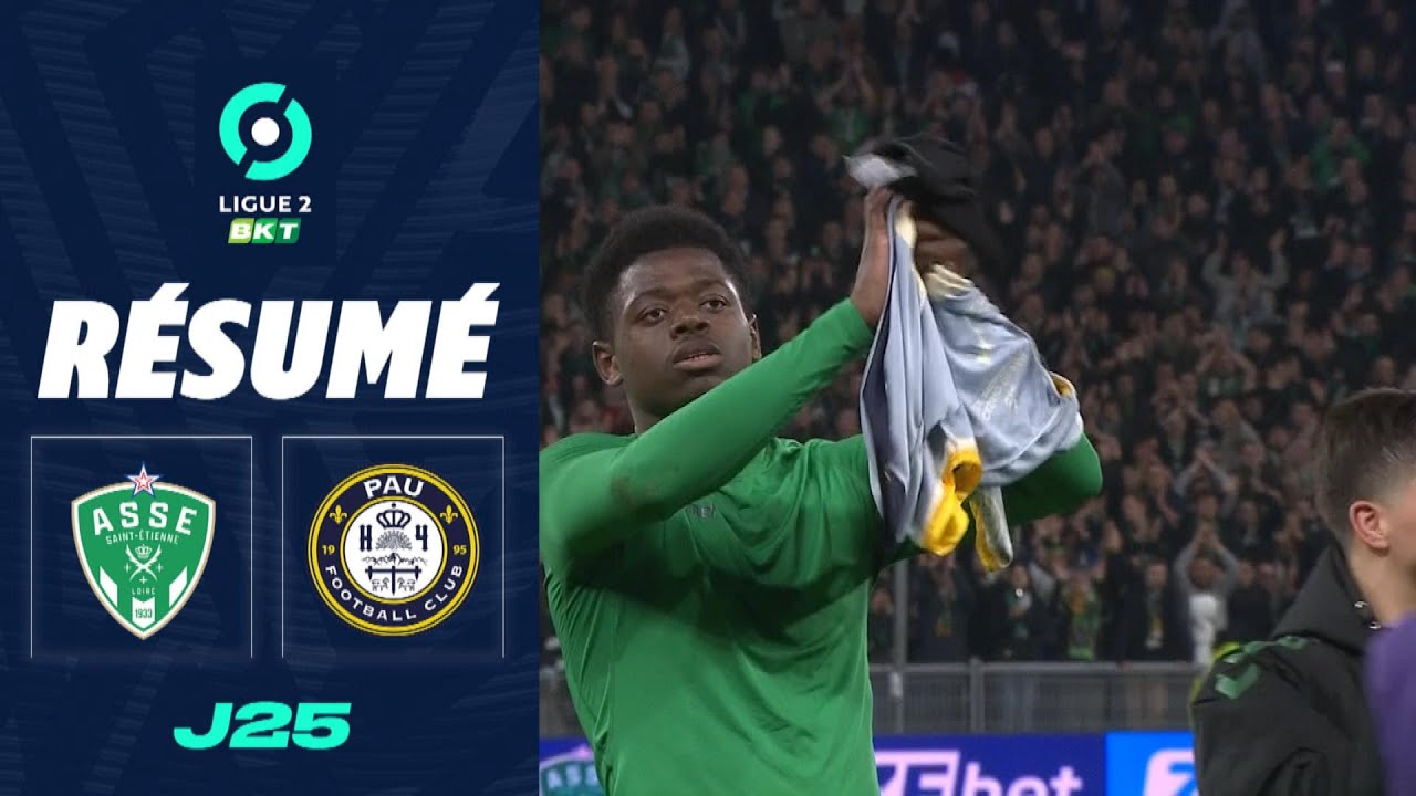 AS SAINT-&Eacute;TIENNE - PAU FC (2 - 0) - R&eacute;sum&eacute; - (ASSE - PAU) / 2022-2023