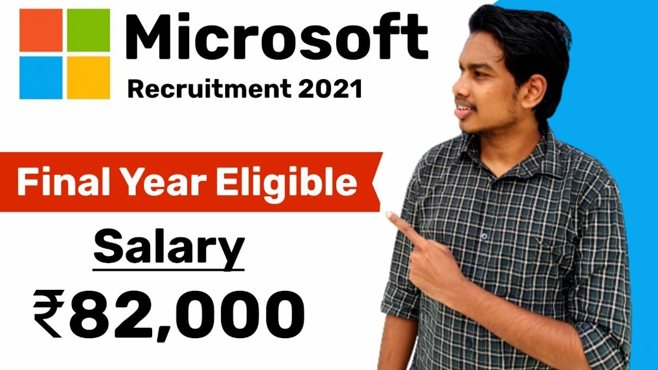 Microsoft Recruitment 2021
