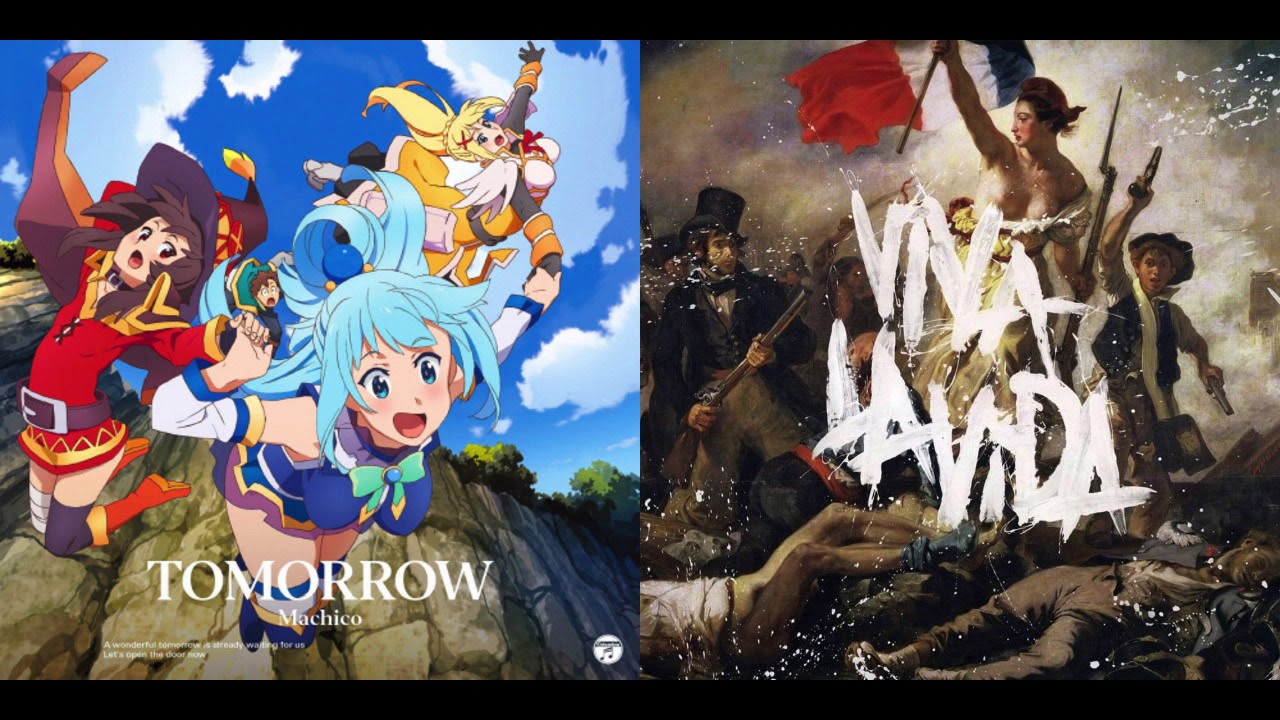Viva la Tomorrow (Konosuba X Coldplay mashup)