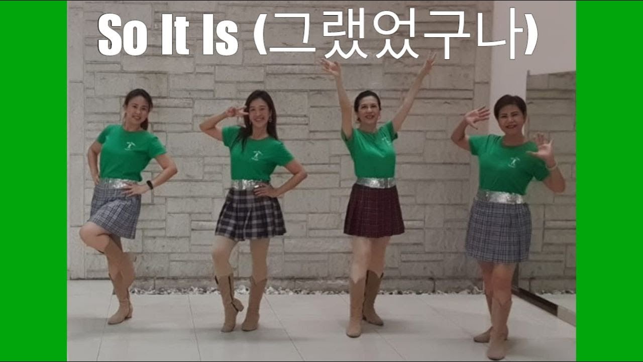 So It Is (그랬었구나) Line Dance (demo & count)