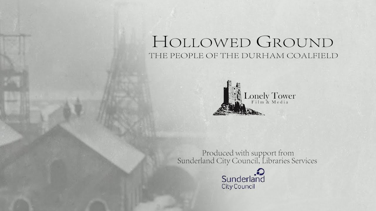 Hollowed Ground - The People of the Durham Coalfield (7)