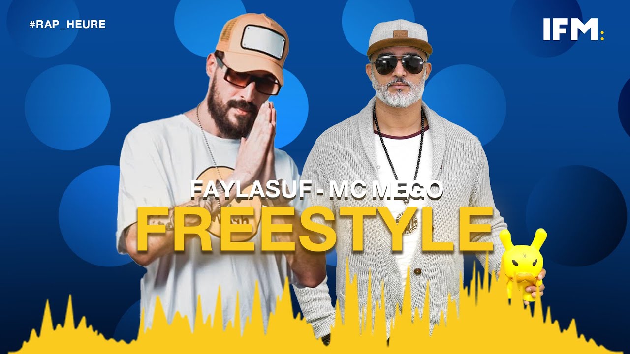 Rap Heure S3 : Faylasuf & MC Mego : FREESTYLE 🔥🔥🔥