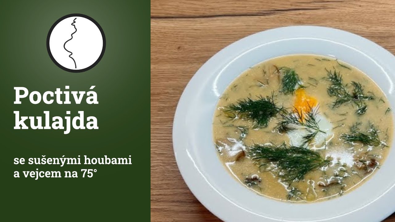 Poctiv&aacute; kulajda se su&scaron;en&yacute;mi houbami a vejcem na 75&deg;