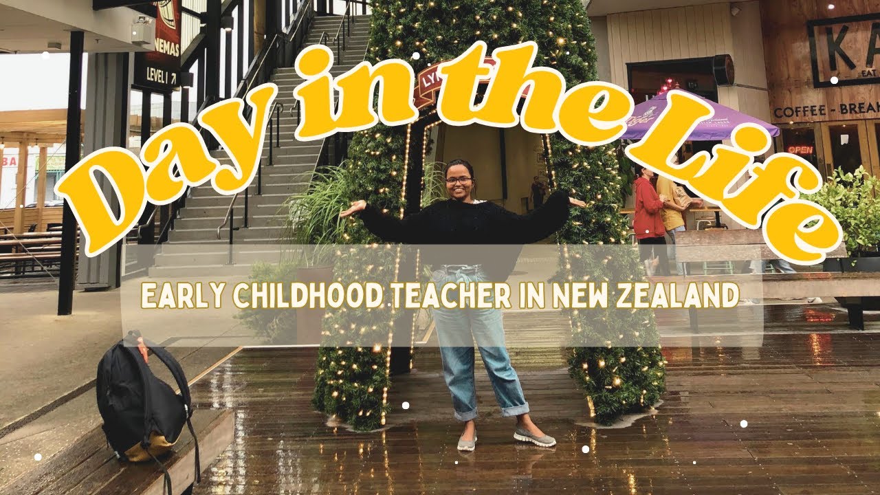 What does a day in the life of an Early Childhood Teacher look like? New Zealand| ECE Teaching in NZ