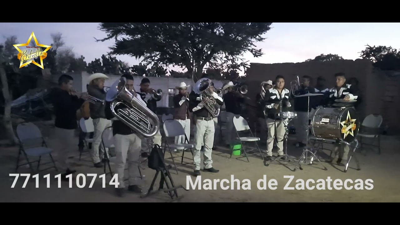 LA MARCHA DE ZACATECAS Banda Estrella En El Ramonal Pinos Zacatecas