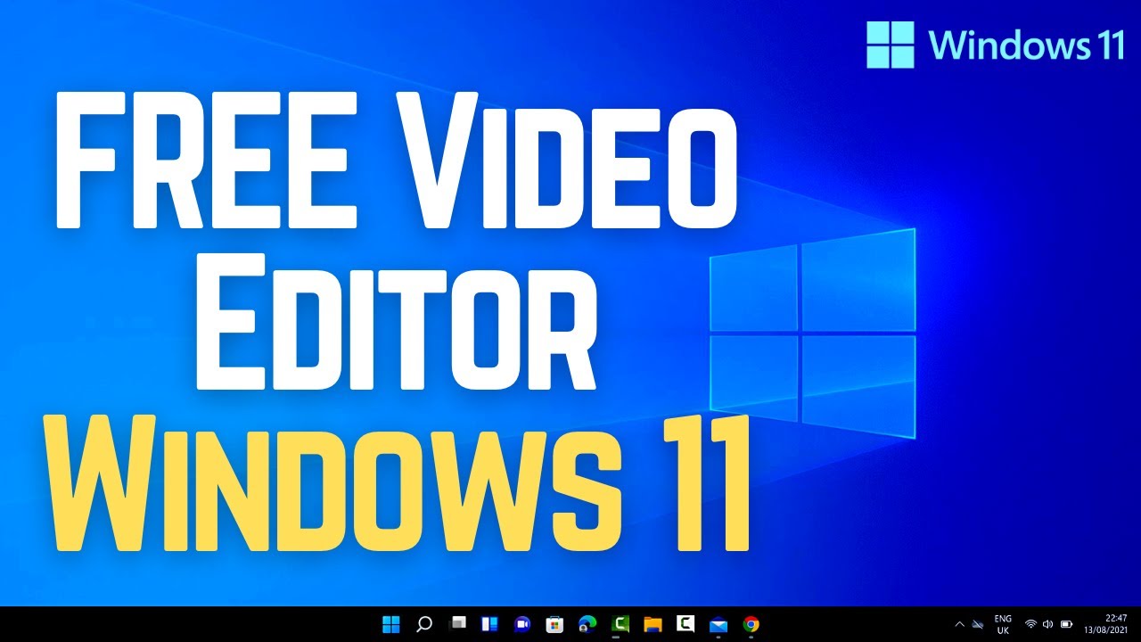 How to install FREE Video Editor on Windows 11