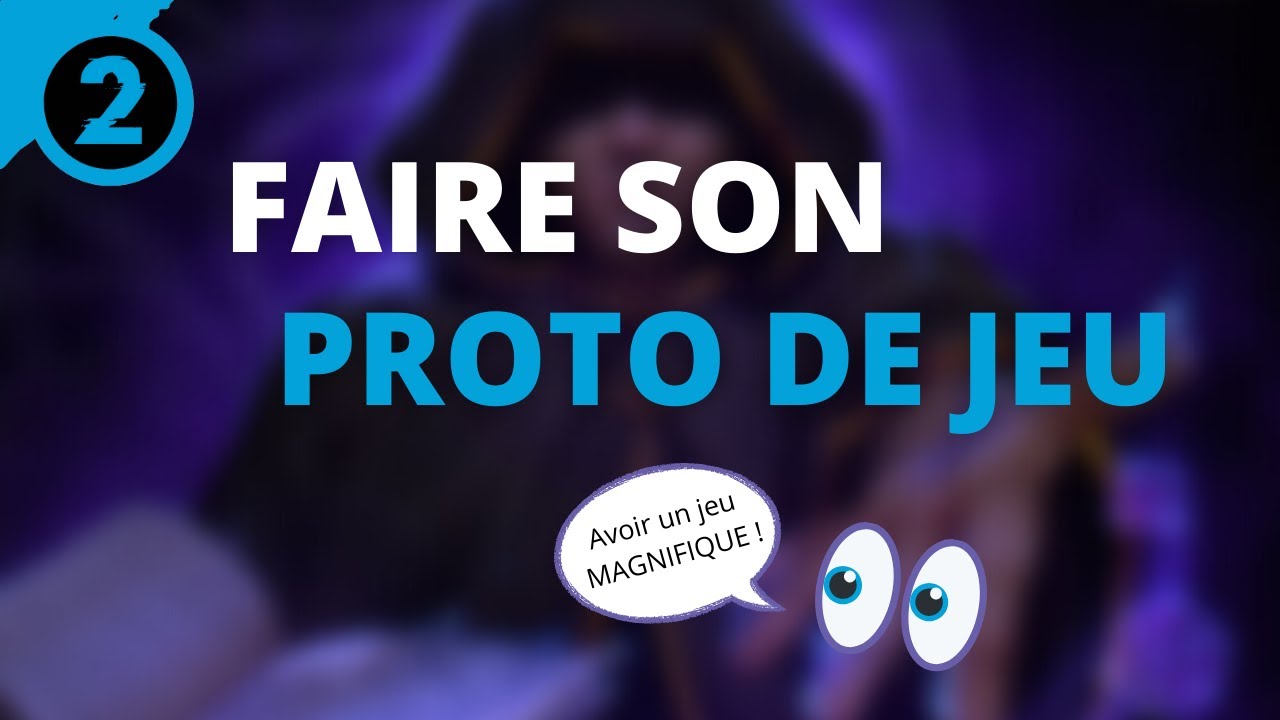 FAIRE UN PROTOTYPE DE JEUX DE SOCIÉTÉ ?
