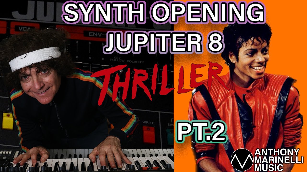 How I Programmed The Synth Opening On Michael Jackson's Thriller: Jupiter 8 Pt.2