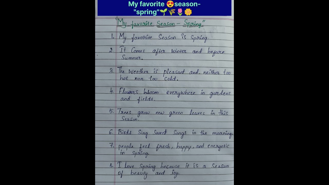 Essay on "My favorite😍 season- spring🌱🌷🌸 " in English