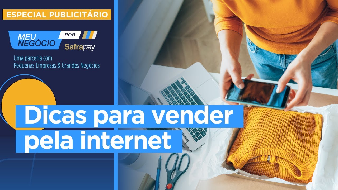 Dicas para vender pela internet