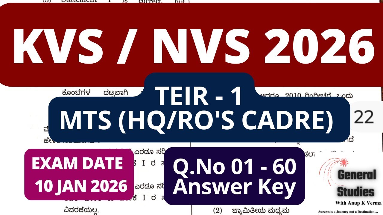 KVS / NVS TEIR - 1 2026 (MTS HQ/RO's Cadre) | ANSWER KEY | IT + GK PART | EXAM DATE : 10 JAN 2026