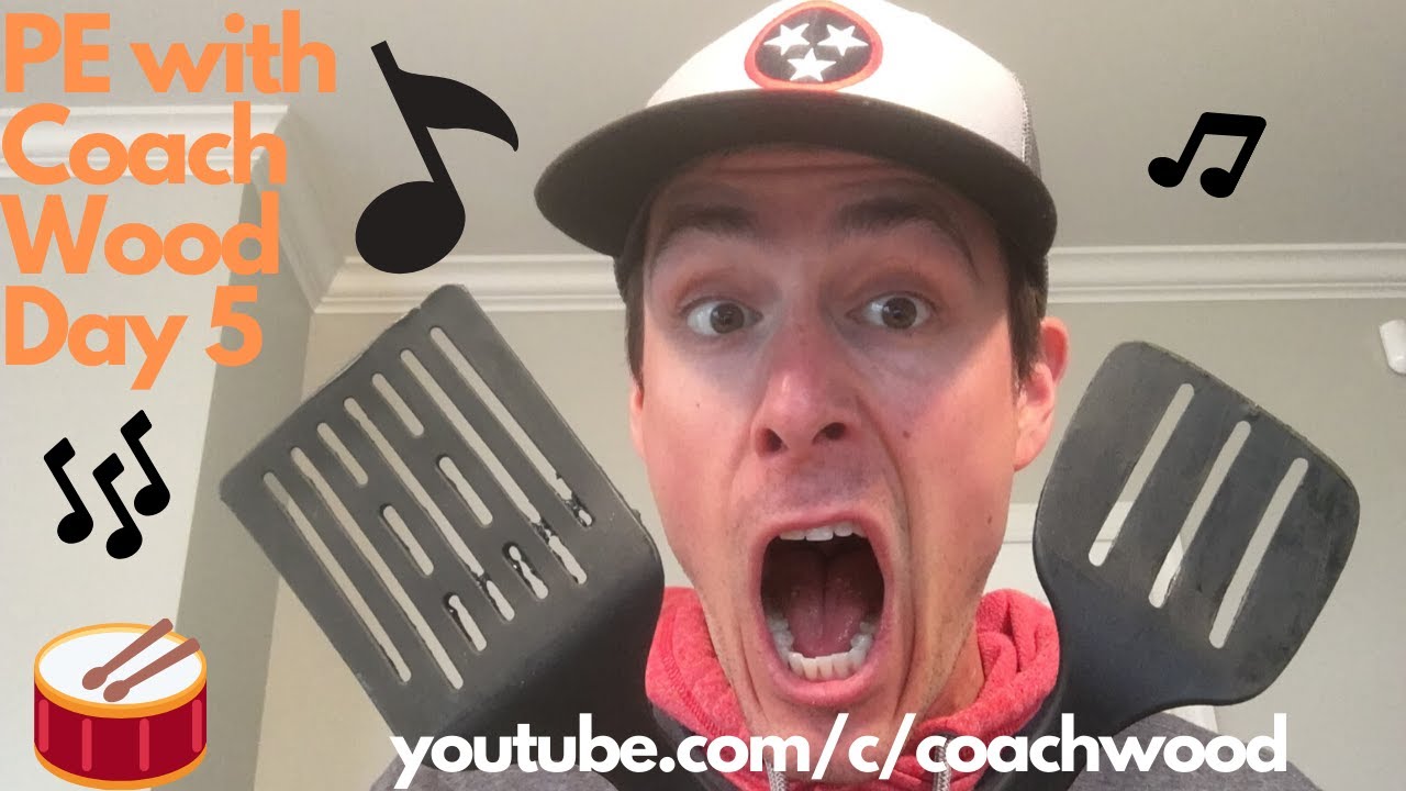 PE with Coach Wood Day 5: Spatula Drumming
