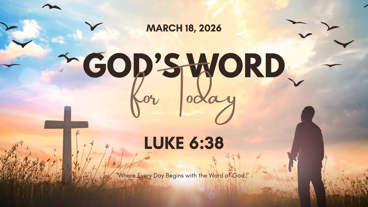 Verse of the Day | Luke 6:38 [March 18, 2026]
