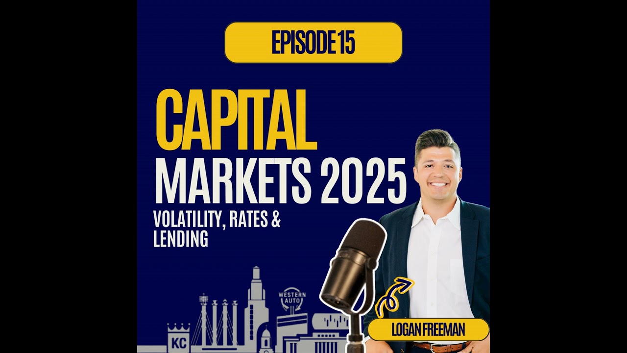The Kansas City Market Pulse Ep. 15: Capital Markets Outlook & Lending Trends with Matthew Jones