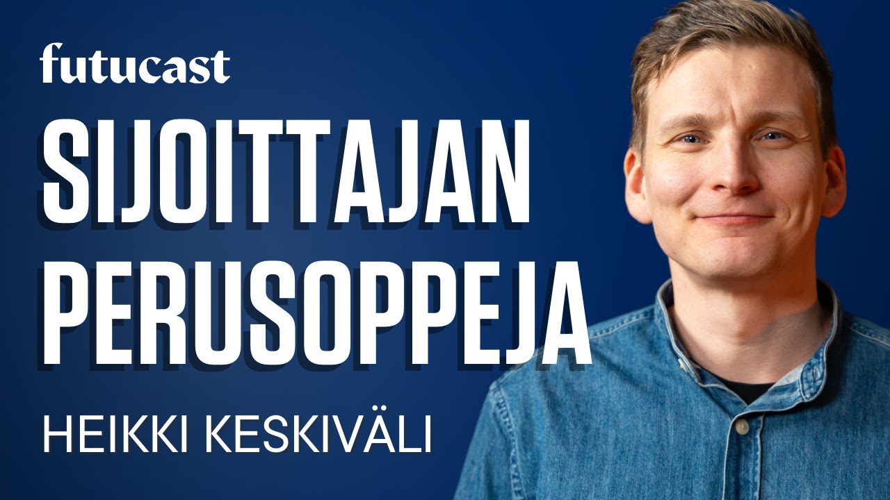 Heikki Keskiväli | Näin opit hyväksi sijoittajaksi #408