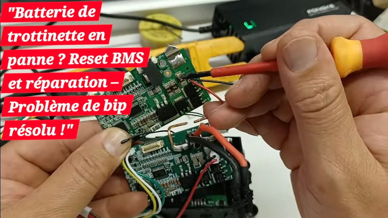 Réparation batterie de trottinette - Reset carte BMS- Résolu et problème de bip bip ...