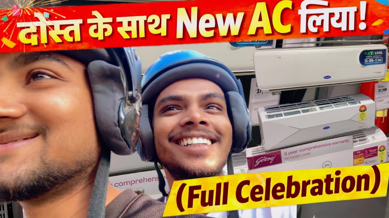 Ye Kya Huaa Dost Ka AC Lete Time 😱 !! (Full Celebration 🥳 