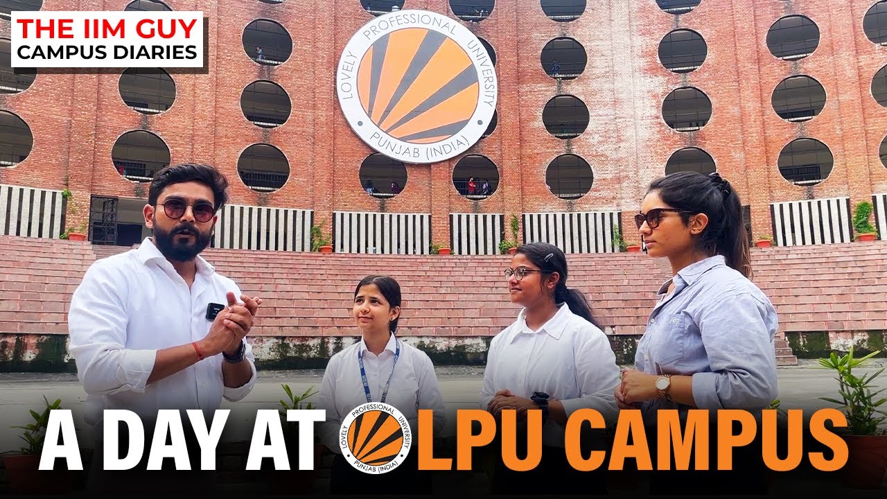 Life at LPU | Inside India&rsquo;s Largest #MBA Campus | #LPUcampus tour | #lpu