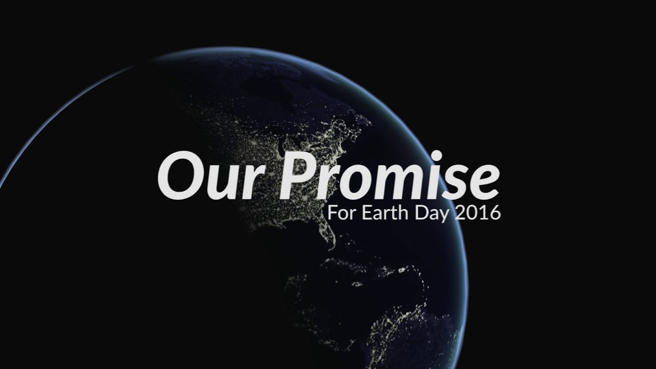 Our Promise for Earth Day 2016 | AIESEC