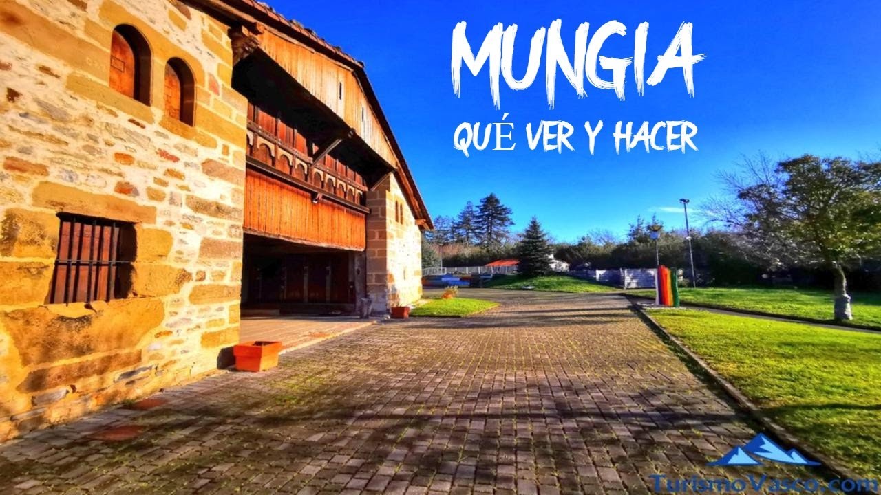 Mungia, qué ver y hacer